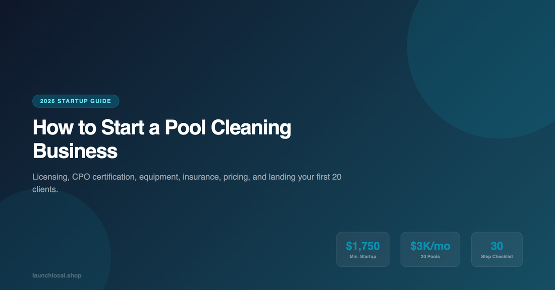 How to Start a Pool Cleaning Business in 2026