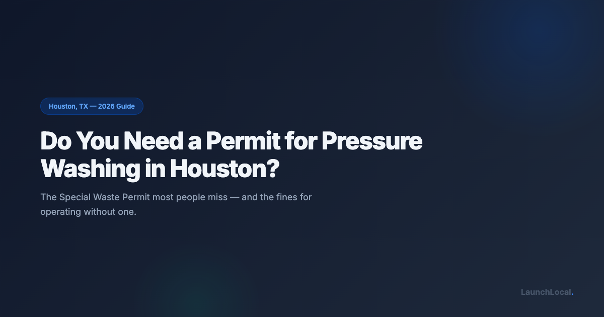 Pressure Washing Permit Houston